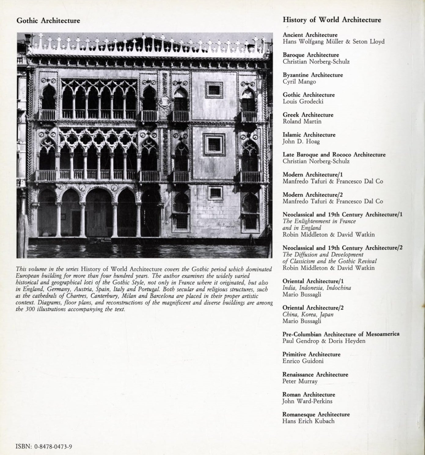 History of World Architecture : Gothic Architecture (Louis Grodecki)