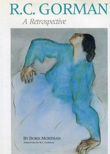 Livre R.C. Gorman: A Retrospective - Doris Monthan (Livre d'occasion) - ISBN 0873585054