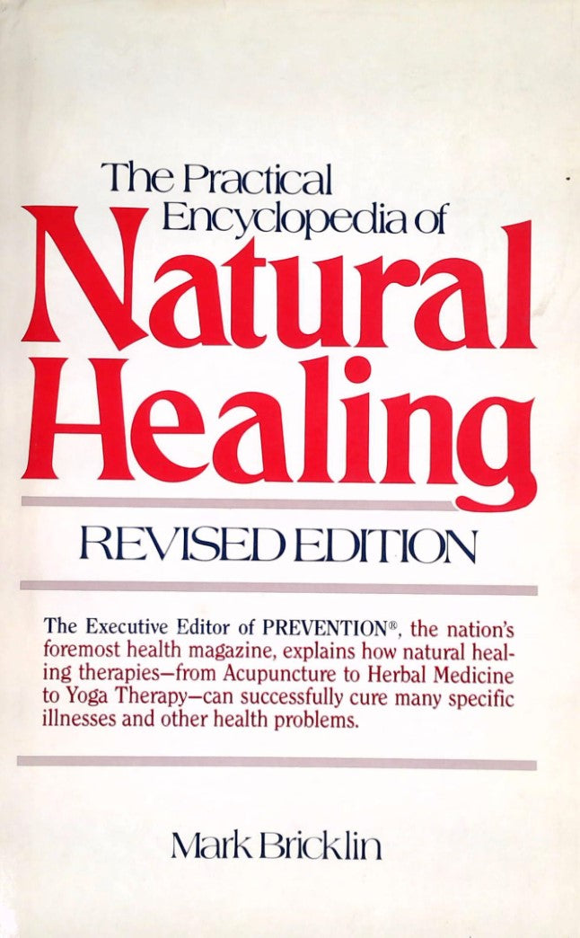 Livre ISBN 0878574808 The Practical Encyclopedia of Natural Healing (Mark Bricklin)