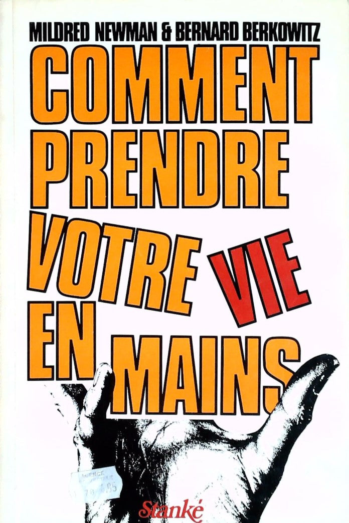 Livre Comment prendre votre vie en main - Mildred Newman (Livre d'occasion) - ISBN 0885660870