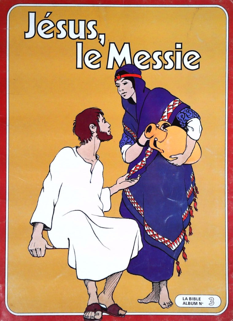 L'album de la bible # 3 : Jésus, le Messie