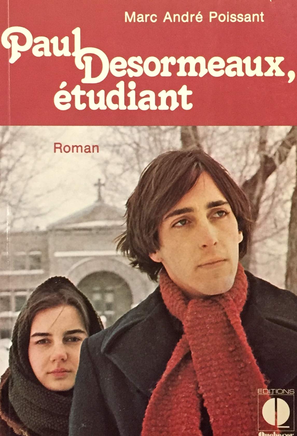 Livre Paul Desormeaux, étudiant - Marc-André Poissant (Livre d'occasion) - ISBN 088617001X