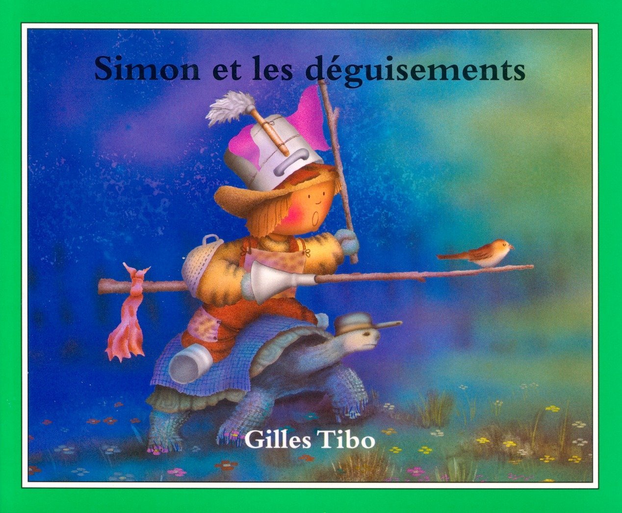 Simon et les déguisements - Gilles Tibo