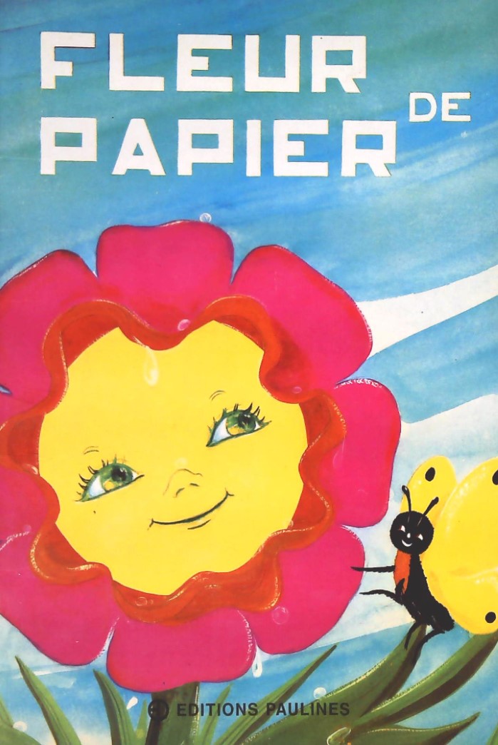 Livre ISBN 0888403682 Fleur de papier (Sylvain Meunier)