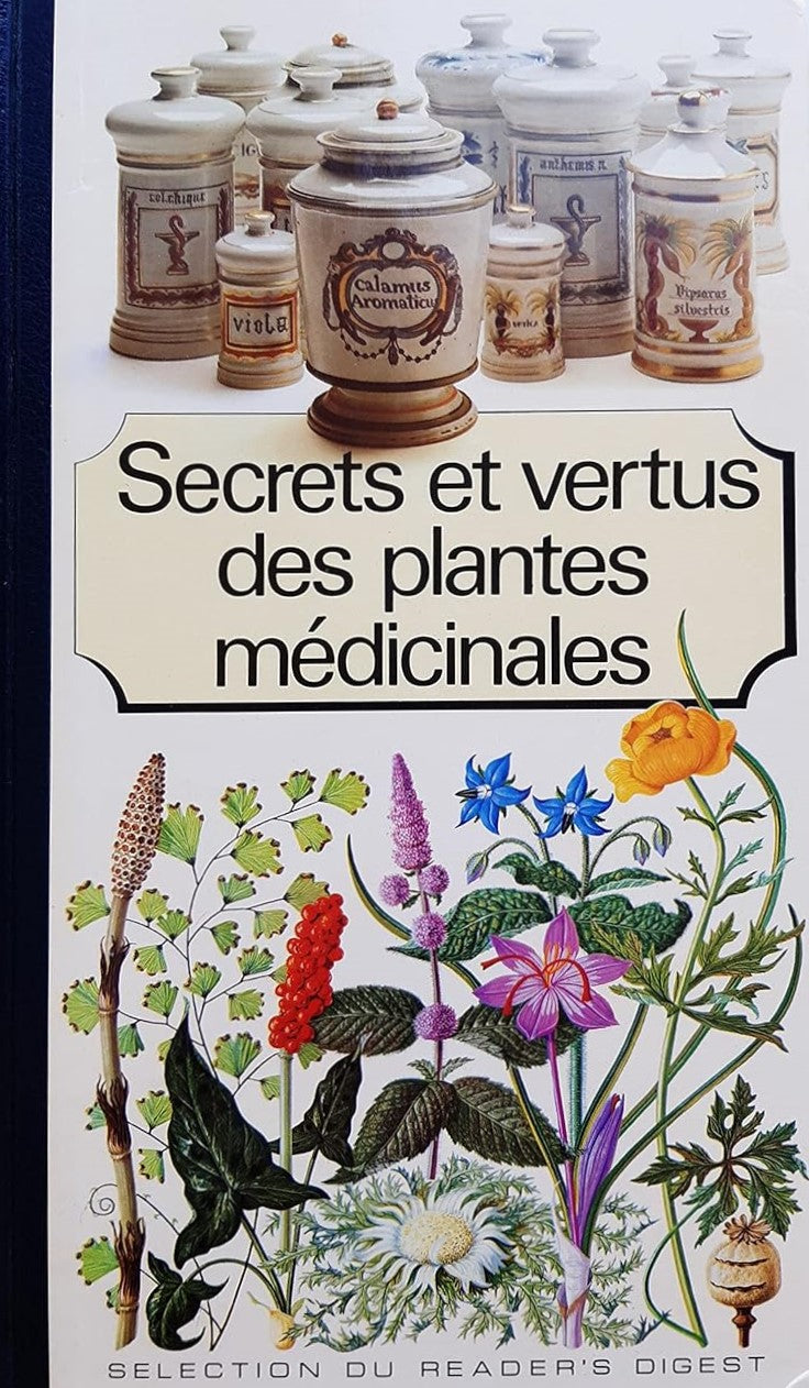 Livre Secrets et vertus des plantes médicinales (Livre d'occasion) - ISBN 0888501358