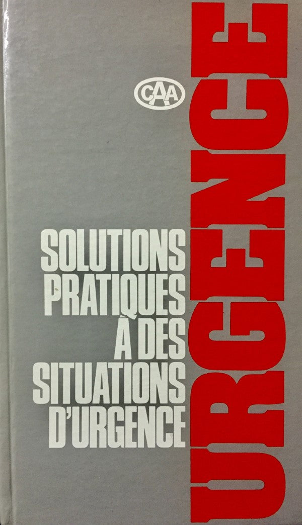 Livre Solutions pratiques à des situations d'urgence - Collectif (Livre d'occasion) - ISBN 088850...