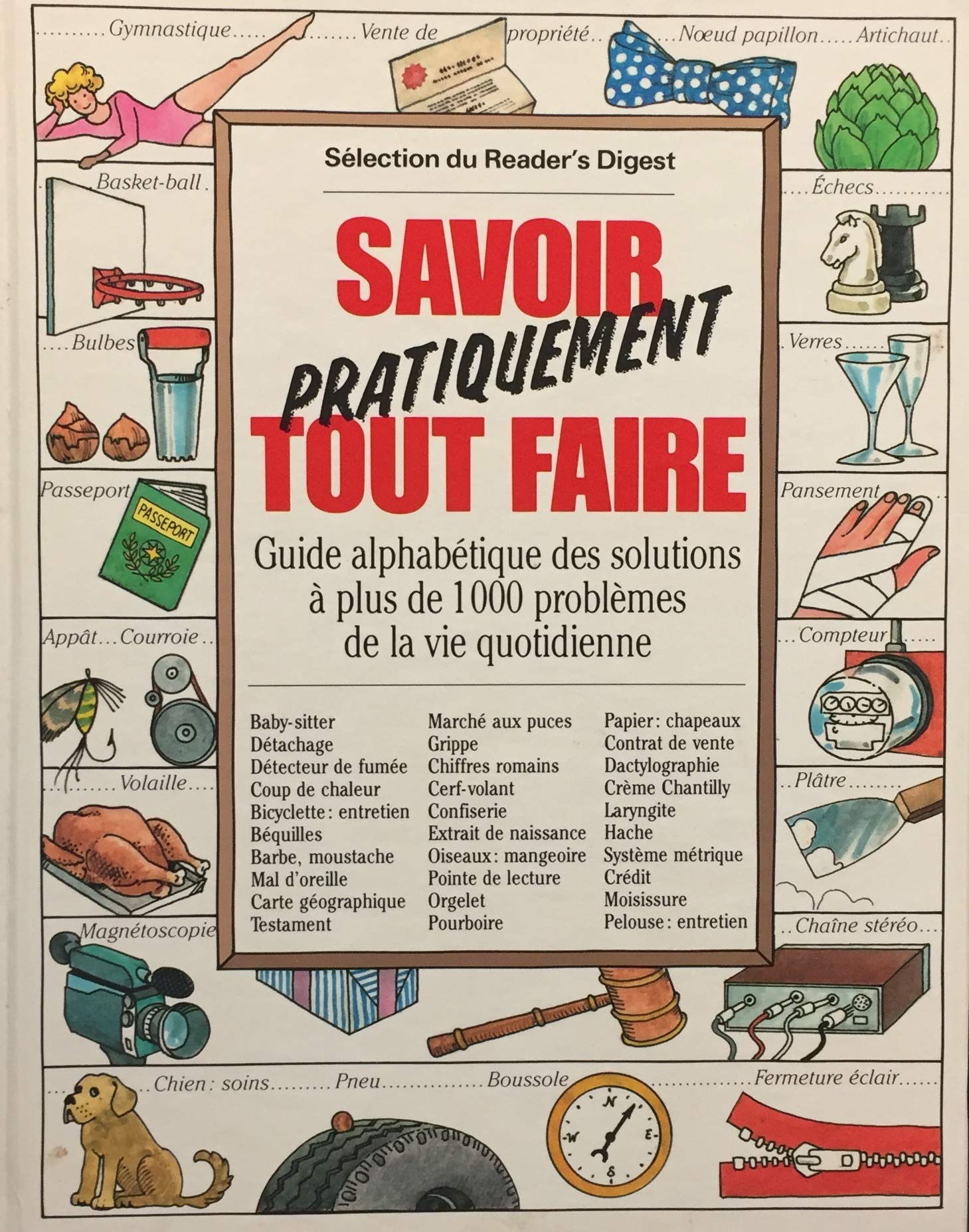 Livre Savoir pratiquement tout faire - Collectif (Livre d'occasion) - ISBN 0888501471