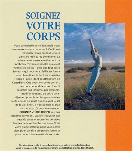 Livre Soigner votre corps : le guide essentiel pour vieillir en beauté - Collectif (Livre d'occas...