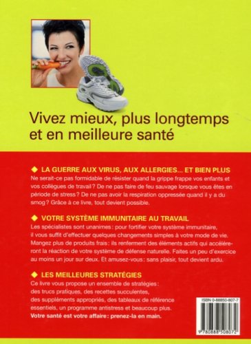 Livre Renforcez votre système immunitaire : Pour stimuler les défenses naturelles du corps et mie...