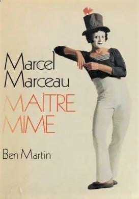 Livre Marcel Marceau : Maître mime - Ben Martin (Livre d'occasion) - ISBN 0888900929
