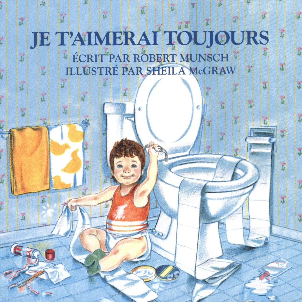 Livre ISBN 0920668496 Je t'aimerai toujours (Robert Munsch)