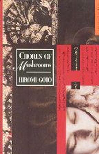 Livre Chorus of Mushrooms - Hiromi Goto (Livre d'occasion) - ISBN 0920897533