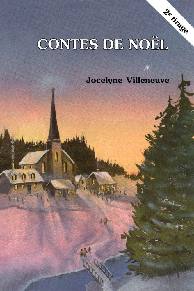 Livre Contes de Noël - Jocelyne Villeneuve (Livre d'occasion) - ISBN 0920944728