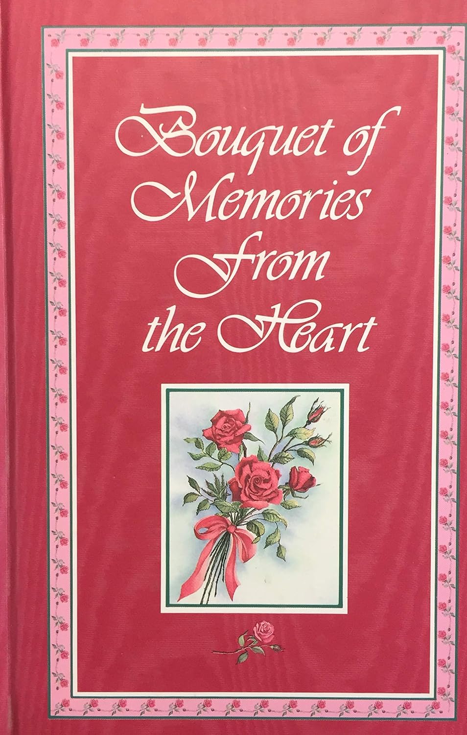 Livre ISBN 0937769150 Bouquet of Memories from the Heart