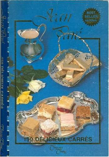 Livre 150 Délicieux carrés - Jean Paré (Livre d'occasion) - ISBN 0969332246