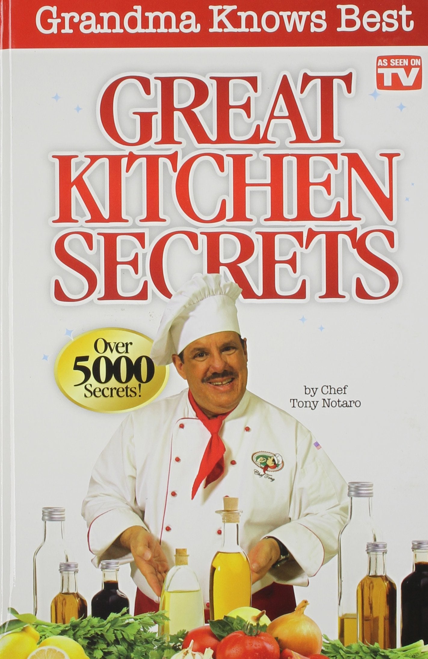 Livre Great Kitchen Secrets - Tony Notaro (Livre d'occasion) - ISBN 0988295563