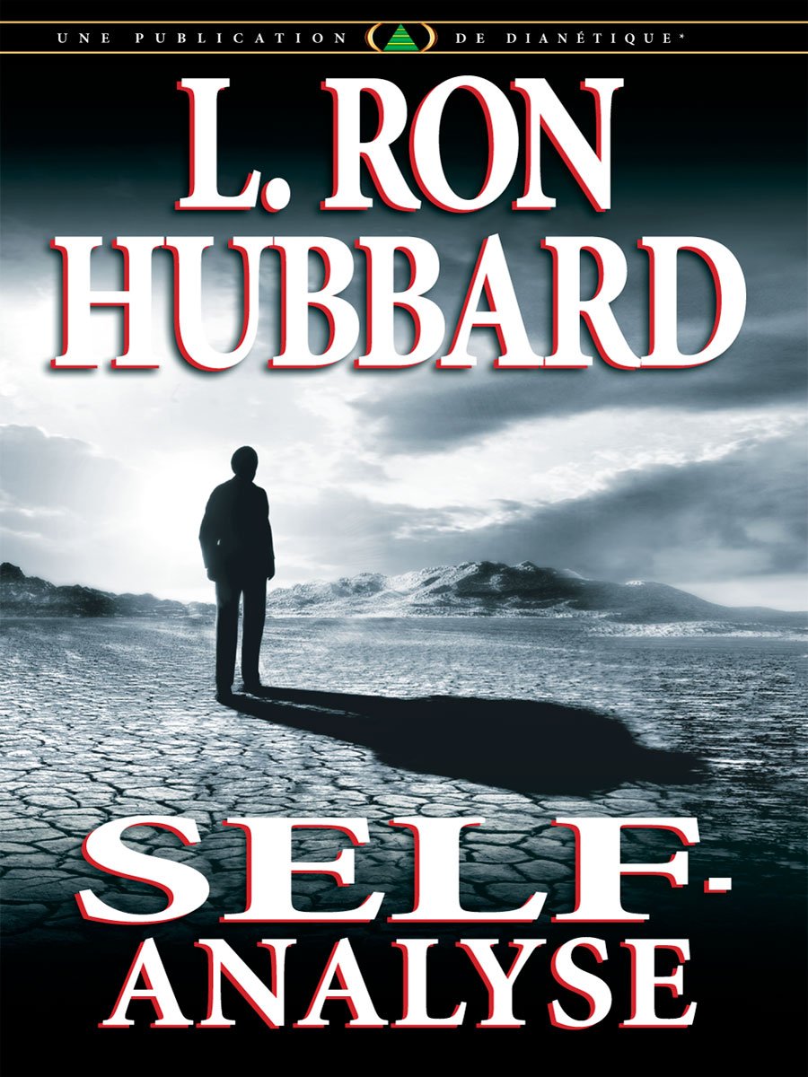 Livre Self-Analyse : Une publication de dianétique - L. Ron Hubbard (Livre neuf) - ISBN 1403152489