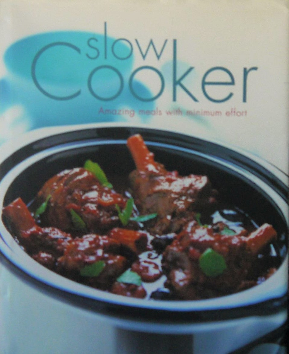 Livre Slow Cooker : Amazing Meals With Minimum Effort - Linda Doeser (Livre d'occasion) - ISBN 14...