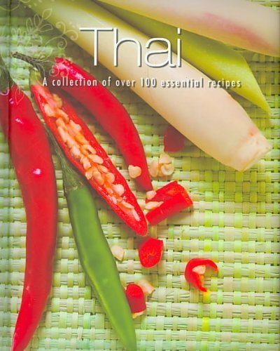 Livre Thai : A Collection of Over 100 Essential Recipes (Livre d'occasion) - ISBN 1407580329