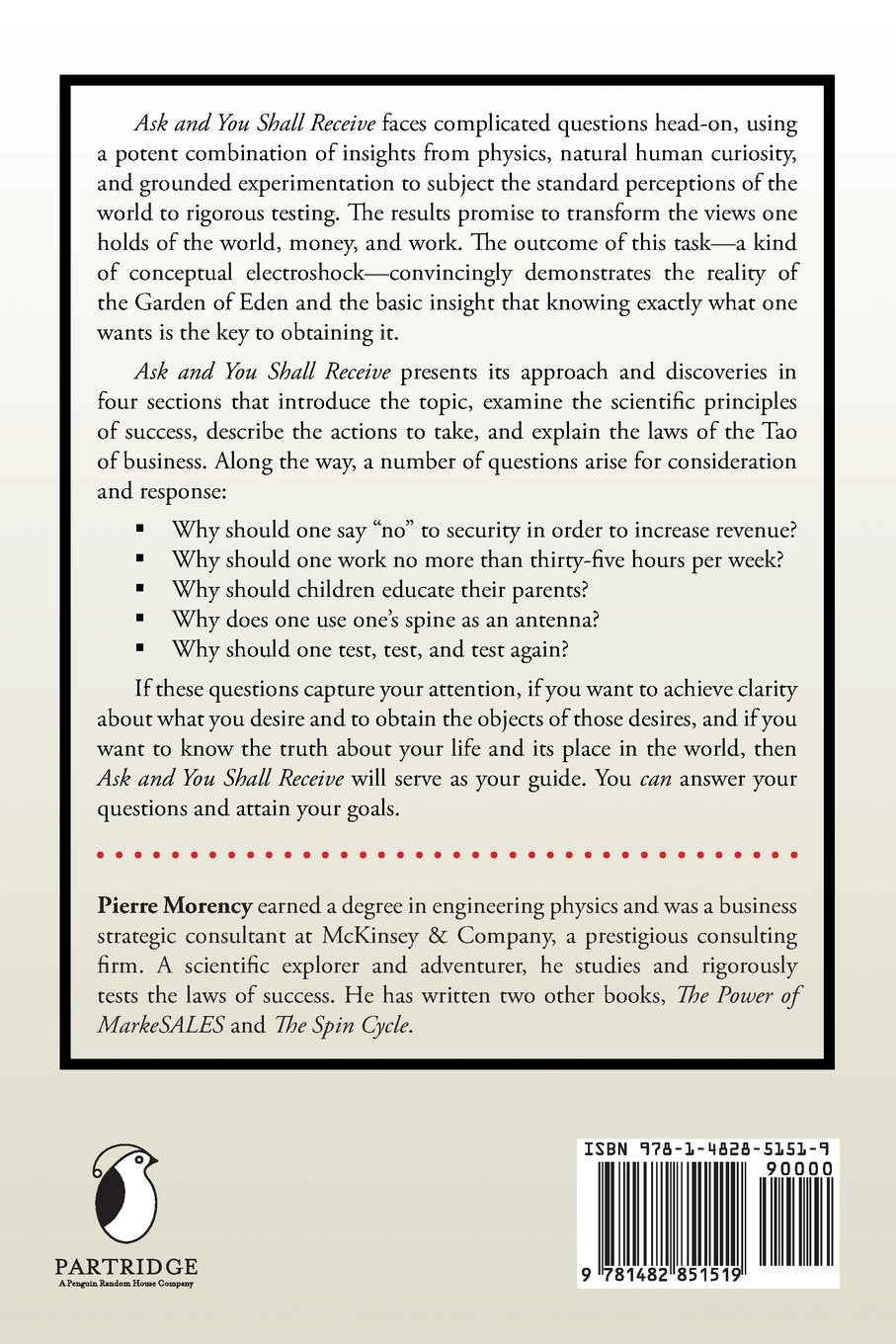 Livre Ask and You Shall Receive: What did you ask for when you got up this morning? - Pierre More...