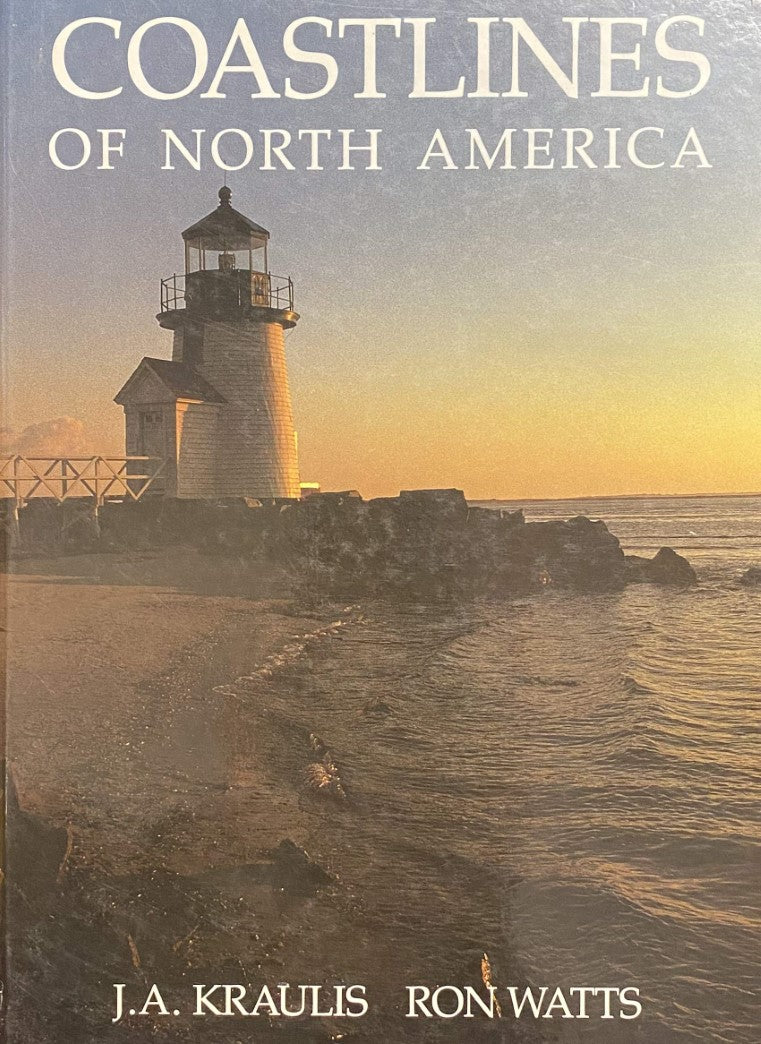 Livre Coastlines of North America - J.A. Kraulis (Livre d'occasion) - ISBN 1550132466