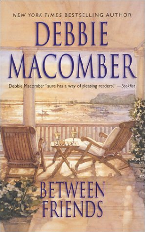 Livre Between Friends - Debbie Macomber (Livre d'occasion) - ISBN 155166674X