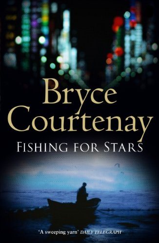 Livre Fishing For The Stars - Bryce Courtenay (Livre d'occasion) - ISBN 1552788954