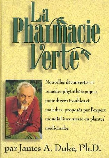 Livre La pharmacie verte - James A. Duke (Livre d'occasion) - ISBN 1579540619