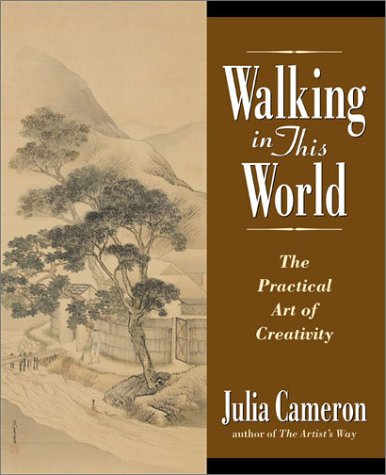 Livre Walking In This World - Julia Cameron (Livre d'occasion) - ISBN 1585421839