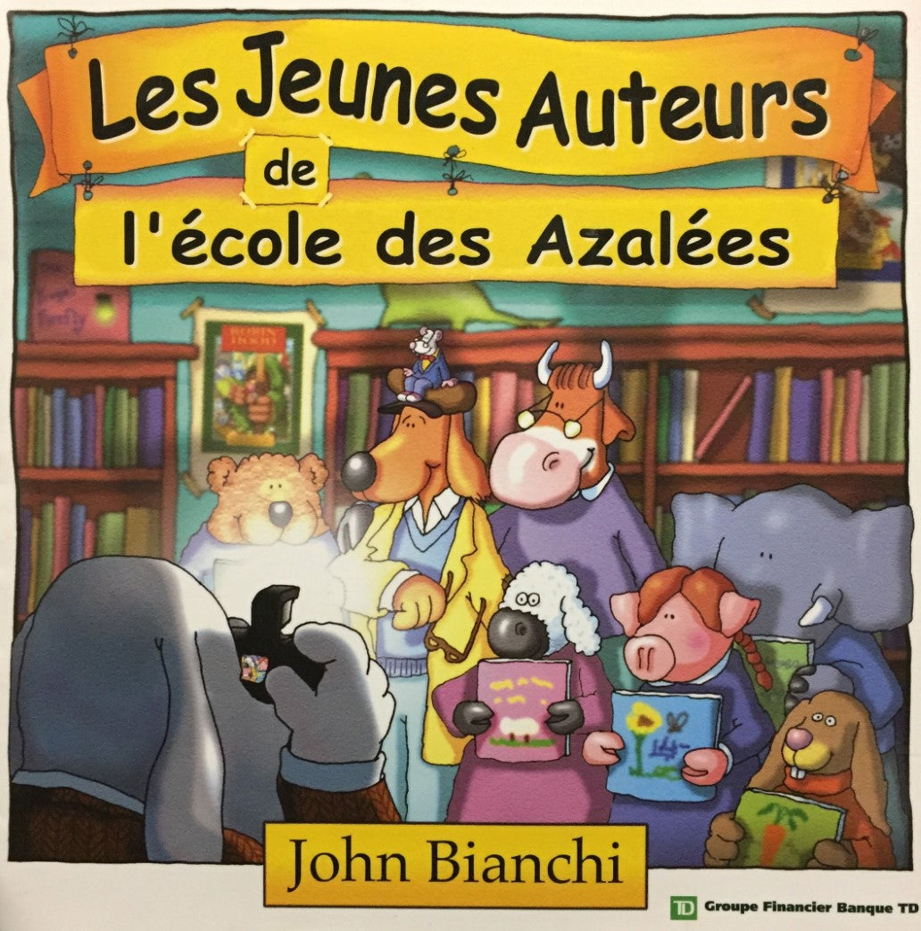 Livre ISBN 1894323335 Les jeunes auteurs De L'école Des Azalées (John Bianchi)