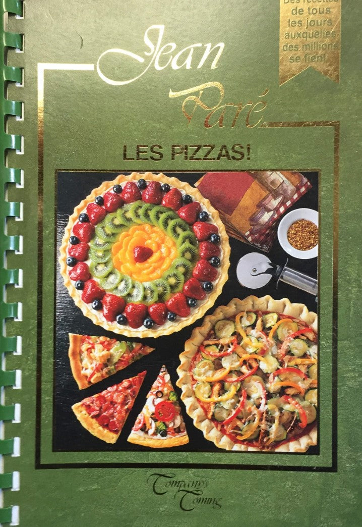 Jean Paré : Les Pizzas ! - Jean Paré