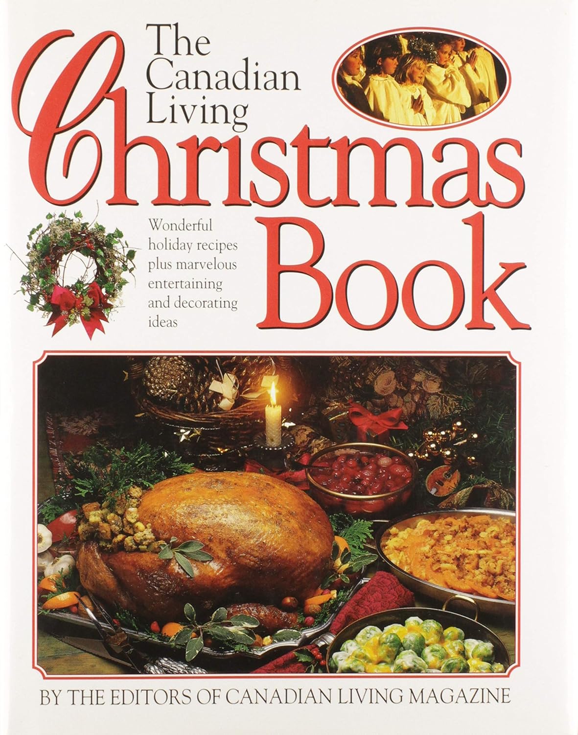 Livre The Canadian Living Christmas Book (Livre d'occasion) - ISBN 1895892023