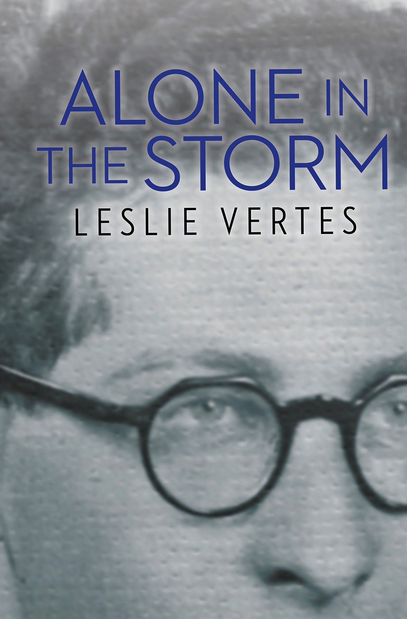 Livre Alone In The Storm - Leslie Vertes (Livre d'occasion) - ISBN 1897470886