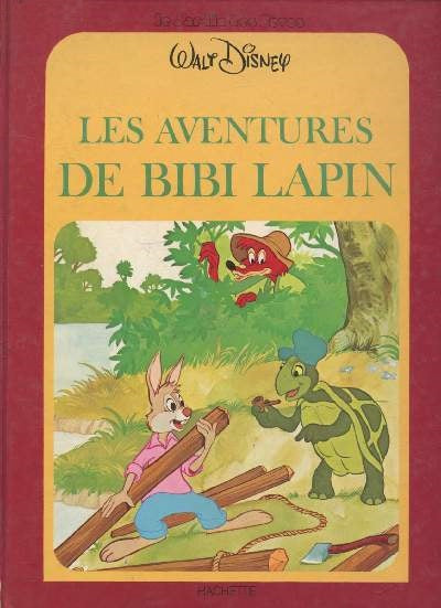 Le jardin des rêves : Les aventures de Bibi Lapin - Walt Disney