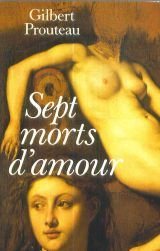 Livre Sept morts d'amour - Gilbert Prouteau (Livre d'occasion) - ISBN 2010085744