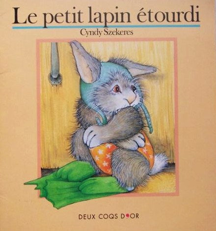 Livre Le petit lapin étourdi - Cyndy Szekeres (Livre d'occasion) - ISBN 2010214013