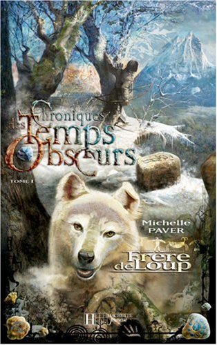 Livre Frère de loup - Michelle Paver (Livre d'occasion) - ISBN 2012009115