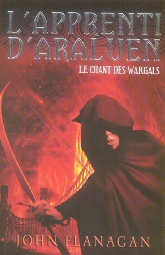 Livre Le chant des Wargals - John Flanagan (Livre d'occasion) - ISBN 2012014216