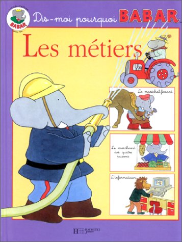 Babar : Les métiers