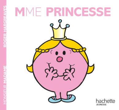 Livre ISBN 2012266967 Monsieur Madame : Mme Princesse (Roger Hargreaves)