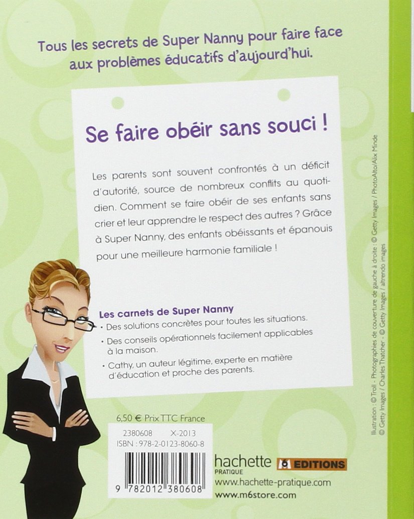 Livre Se faire obéir sans souci ! - Cathy (Livre neuf) - ISBN 2012380603