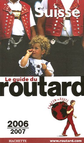 Livre Le guide du routard 2006-2007 - Collectif (Livre d'occasion) - ISBN 2012403565