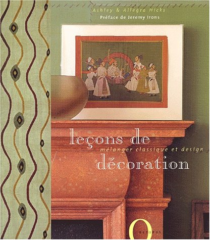 Livre Leçon de décoration - Ashely Hicks (Livre d'occasion) - ISBN 2012601928