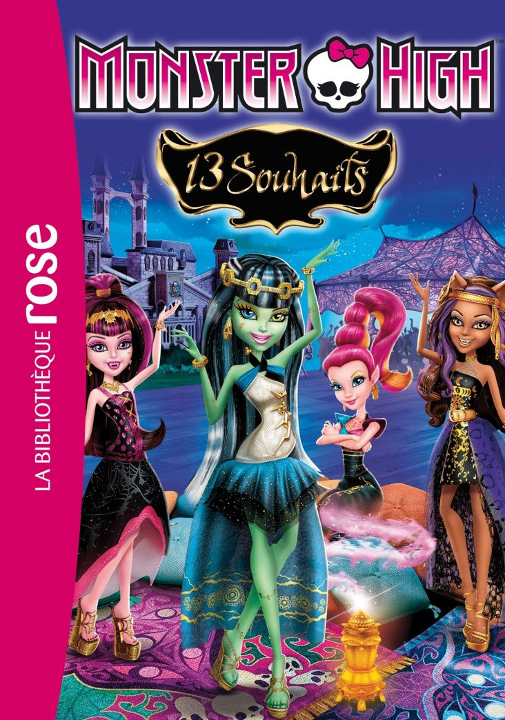 Livre ISBN 2014002665 Monster High # 2 : 13 Souhaits