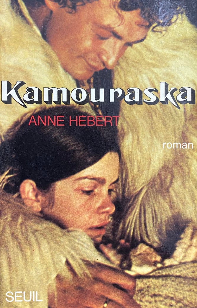 Livre Kamouraska - Anne Hébert (Livre d'occasion) - ISBN 2020004755