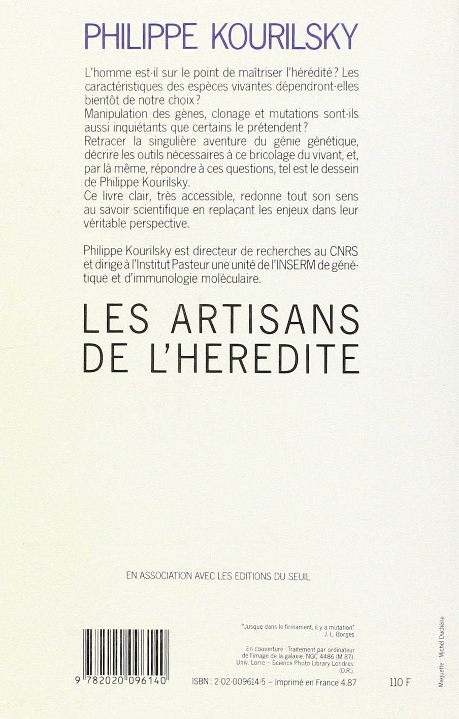 Livre Les artisans de l'hérédite - Philippe Kourilsky (Livre d'occasion) - ISBN 2020096145