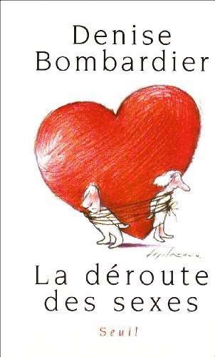 Livre La déroute des sexes (Denise Bombardier) (Livre d'occasion) - ISBN 2020129795