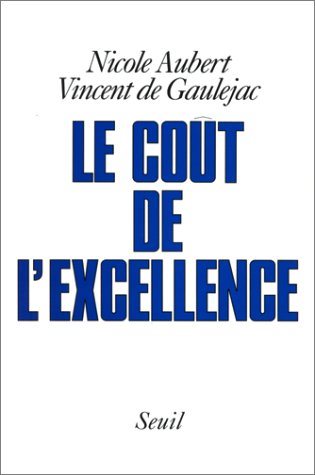 Livre Le coût de l'excellence - Nicole Aubert (Livre d'occasion) - ISBN 202013389X