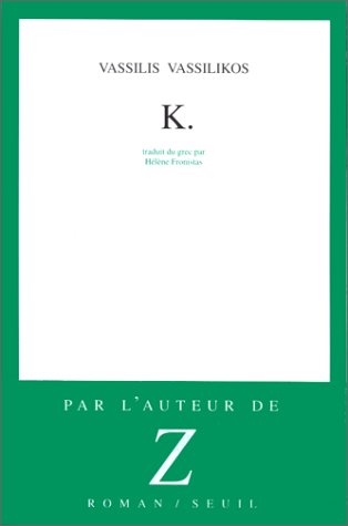 Livre K. - Vassilis Vassilikos (Livre d'occasion) - ISBN 2020217724