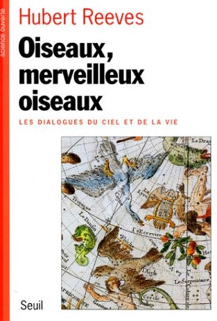 Livre Oiseaux, merveilleux oiseaux : Les dialogues du ciel et de la vie - Hubert Reeves (Livre d'...